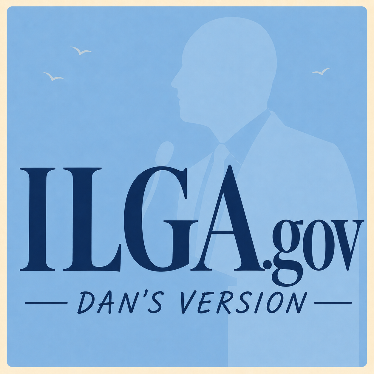 ILGA.gov — Dan’s Version